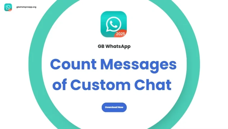 How to Count Messages of Custom Chat On GB WhatsApp