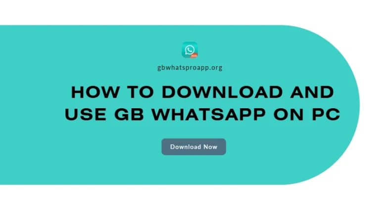 How to Download and Use GB WhatsApp on PC (Windows & Mac)