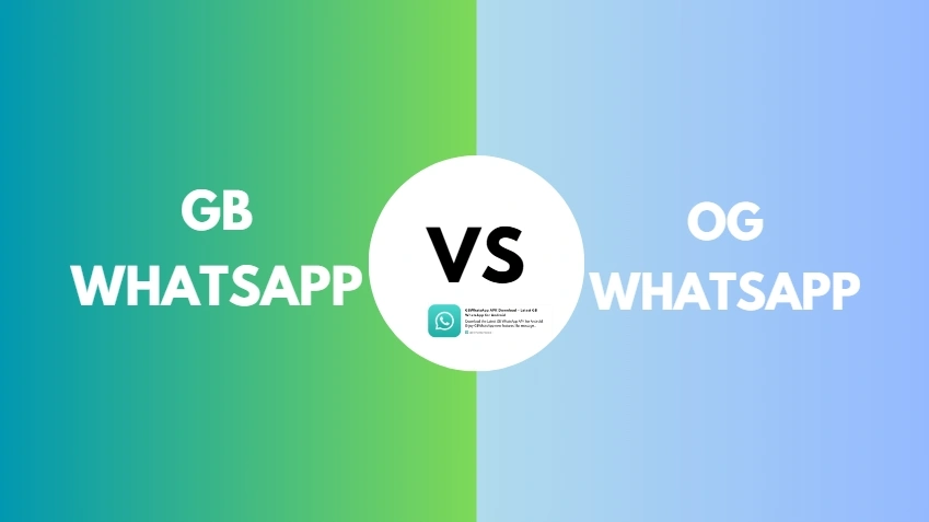 GB WhatsApp Pro or OGWhatsApp