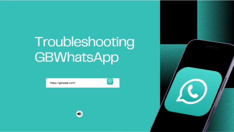 troubleshooting gbwhatsapp
